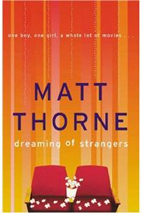 Dreaming of Strangers