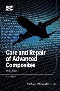 Care and Repair of Advanced Composites