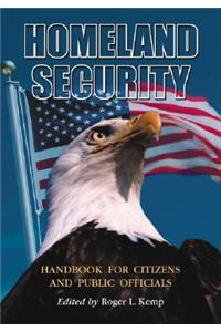 Homeland Security Handbook for Citizens and Public Officials