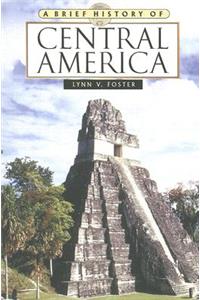 Brief History of Central America