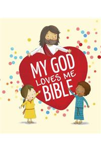 My God Loves Me Bible