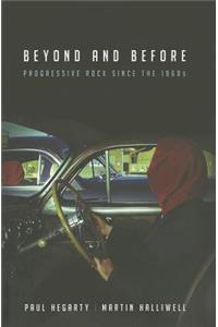 Beyond and Before