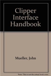 The Clipper Interface Handbook