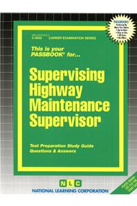 Supervising Highway Maintenance Supervisor (III)