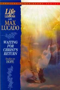 Life Lessons with Max Lucado