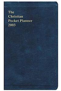 The Christian Pocket Planner 2003