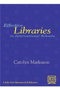 Effective Libraries in International Schools