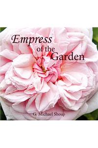 Empress of the Garden