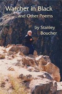 Watcher in Black and Other Poems