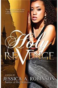 Holy Revenge (Peace in the Storm Publishing Presents)