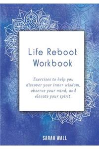 Life Reboot Workbook