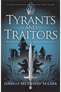 Tyrants and Traitors