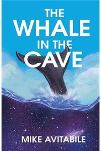 The Whale in the Cave