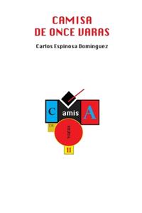 Camisa de Once Varas