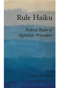Rule Haiku