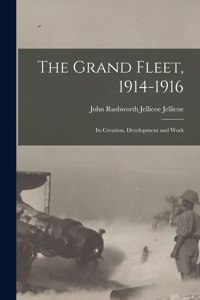 Grand Fleet, 1914-1916
