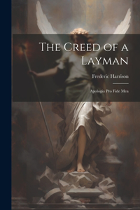 Creed of a Layman