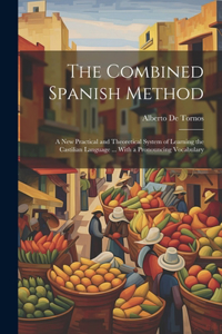 Combined Spanish Method