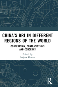 China's BRI in Different Regions of the World