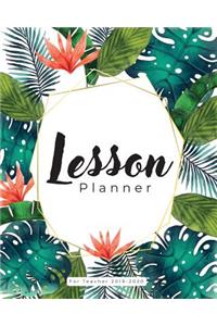Lesson Planner For Teacher 2019-2020