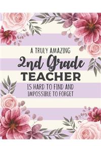 A Truly Amazing 2nd Grade Teacher Is Hard To Find And Impossible To Forget