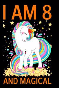 I am 8 and Magical