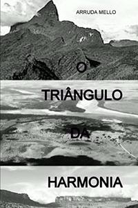 O Triângulo da Harmonia