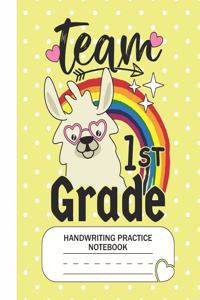 Team 1st Grade - Handwriting Practice Notebook