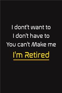 I'm Retired