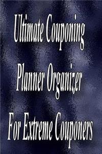 Ultimate Couponing Planner Organizer For Extreme Couponers