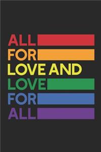 All For Love And Love For All