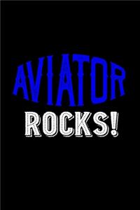 Aviator rocks!