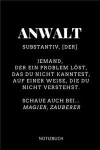 Anwalt Substantiv, [der] Jemand, Der Ein Problem Löst Notizbuch