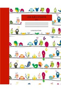 Wide Ruled Notebook Bird Composition Book
