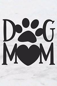 Dog Mom