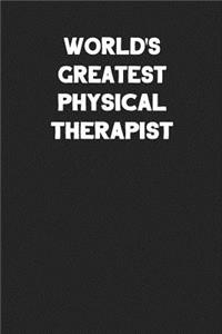 World's Greatest Physical Therapist