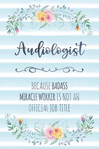 Audiologist