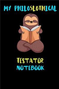 My Philoslothical Testator Notebook