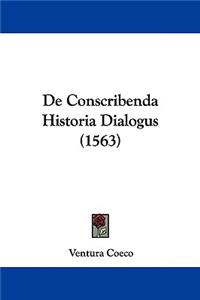 De Conscribenda Historia Dialogus (1563)