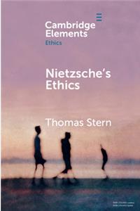 Nietzsche's Ethics