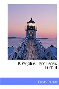 P. Vergilius Maro Aeneis Buch VI