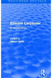 Edward Carpenter (Routledge Revivals)