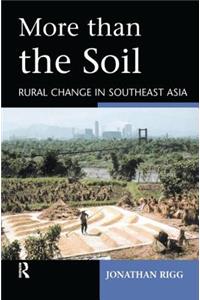 More Than the Soil