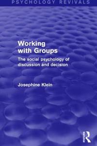 Working with Groups (Psychology Revivals)