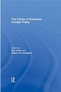 Future of European Foreign Policy