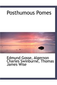 Posthumous Pomes