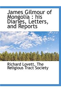 James Gilmour of Mongolia