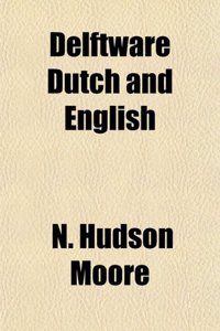 Delftware Dutch and English