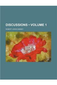 Discussions (Volume 1)