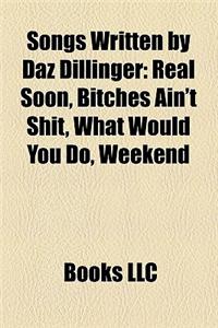 Songs Written by Daz Dillinger